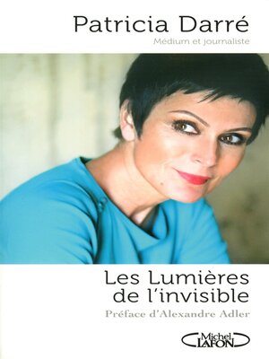 cover image of Les lumières de l'invisible